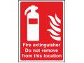 Fire Extinguisher - Do Not Remove